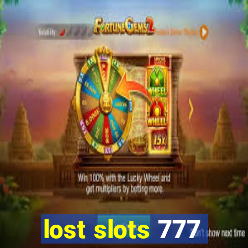 lost slots 777